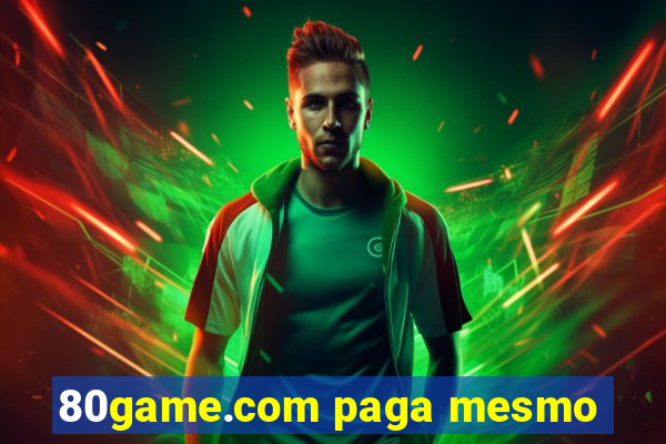 80game.com paga mesmo